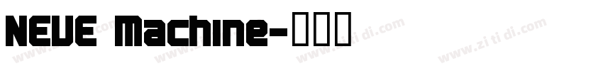 NEUE Machine字体转换